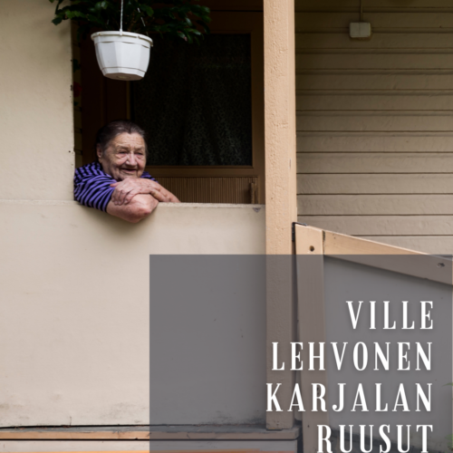 Ville Lehvonen – Karjalan ruusut