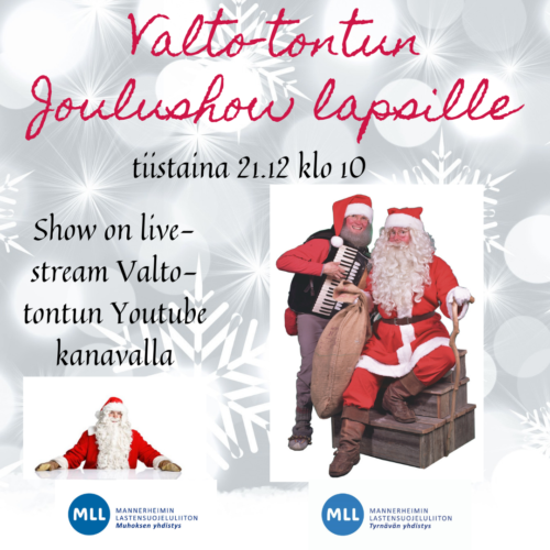 Valto-tontun ja joulupukin joulushow!