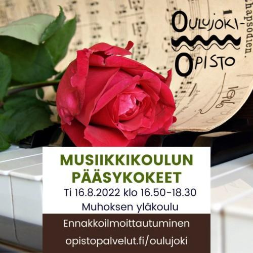 Oulujoki-Opiston Musiikkikoulun pääsykokeet