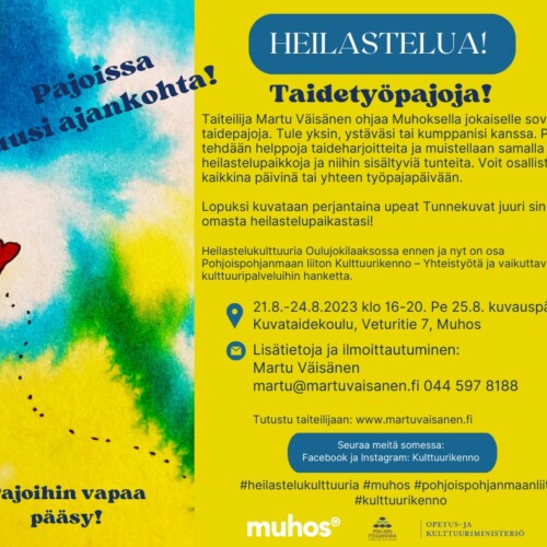 Heilastelukulttuuria Muhoksella -taidetyöpajat