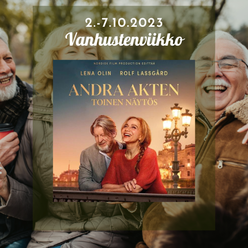 Elokuvanäytös: Andra Akten (Muhoksen Vanhusten viikko)