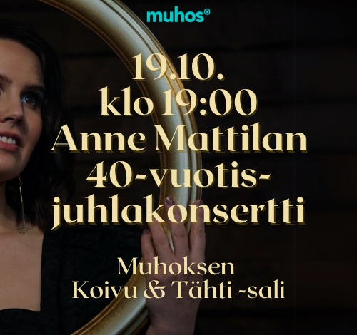 ANNE MATTILAN 40-VUOTISJUHLAKONSERTTI