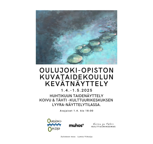 Oulujoki-Opiston kuvataidekoulun kevätnäyttely