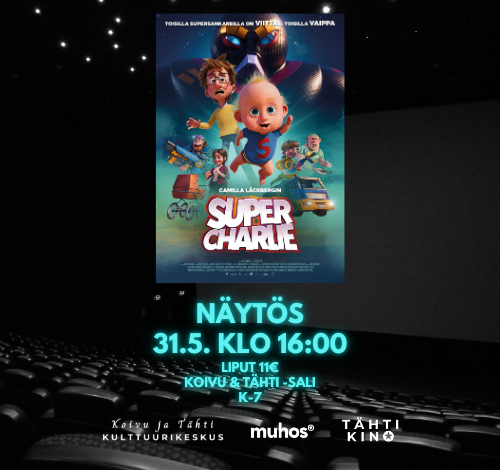 Super Charlie -elokuvanäytös