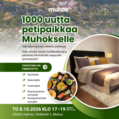1000 uutta petipaikkaa Muhokselle