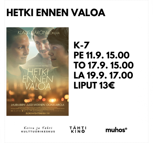 Hetki ennen valoa -elokuvanäytös