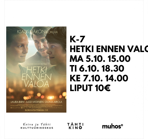 Hetki ennen valoa -elokuvanäytös